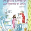 De gekste avonturen van Tommie en Lotje eBook