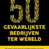 De 50 gevaarlijkste bedrijven ter wereld eBook
