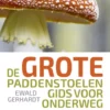 De grote paddenstoelengids voor onderweg eBook