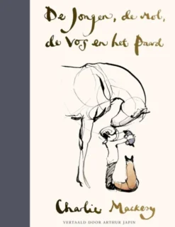 De jongen, de mol, de vos en het paard eBook