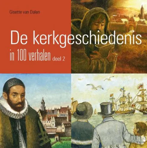 De kerkgeschiedenis in 100 verhalen, deel 2 eBook