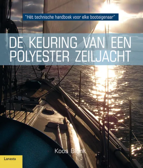 De keuring van polyester zeiljacht eBook