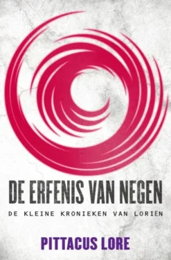De kleine kronieken van Loriën - De erfgaven - De erfenis van negen eBook