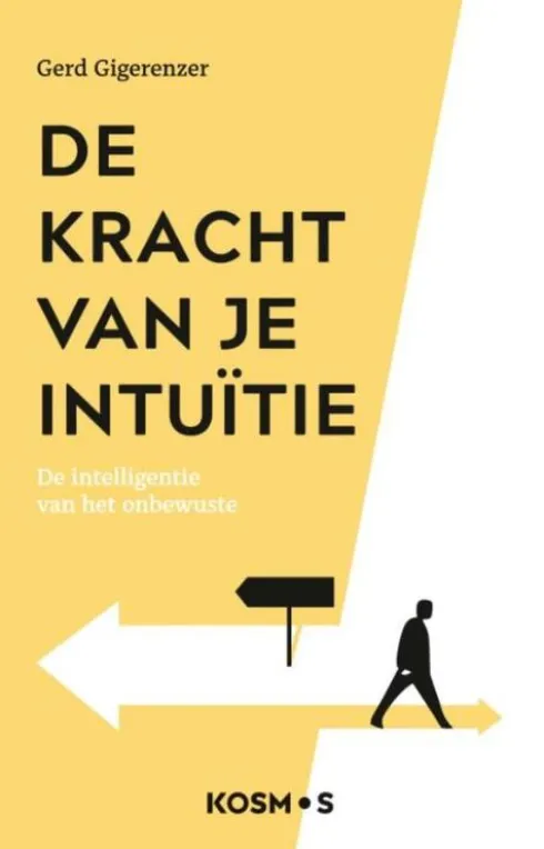 De kracht van je intuïtie eBook