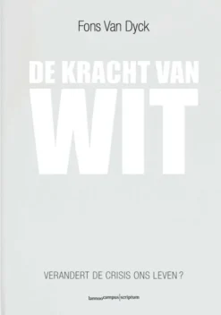 De kracht van wit eBook