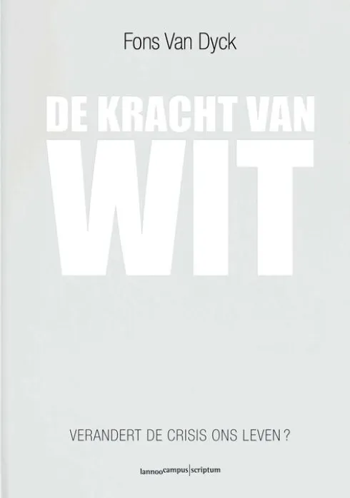 De kracht van wit eBook