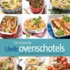 De lekkerste Libelle ovenschotels eBook