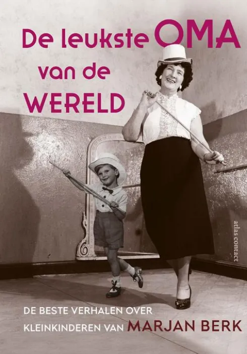 De leukste oma van de wereld eBook