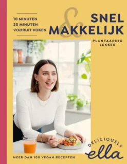 Deliciously Ella Snel & makkelijk eBook