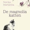 De magnoliakatten eBook