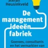 De managementideeënbfabriek eBook