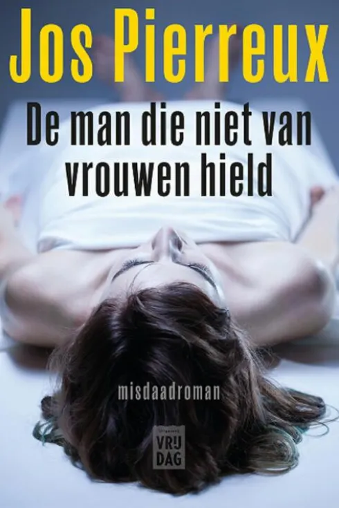 De man die niet van vrouwen hield eBook