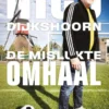 De Mislukte Omhaal eBook