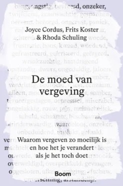 De moed van vergeving eBook