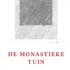 De monastieke tuin eBook