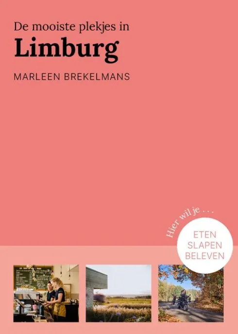 De mooiste plekjes in Limburg eBook