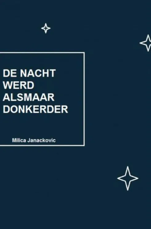 De nacht werd alsmaar donkerder eBook