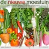 De nieuwe moestuin eBook