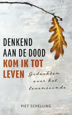 Denkend aan de dood kom ik tot leven eBook