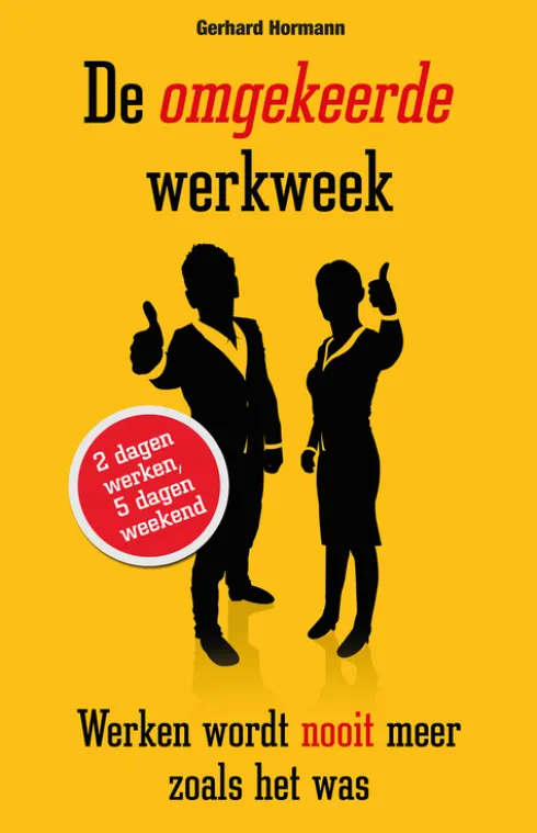 De omgekeerde werkweek eBook