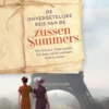 De onvergetelijke reis van de zussen Summers eBook