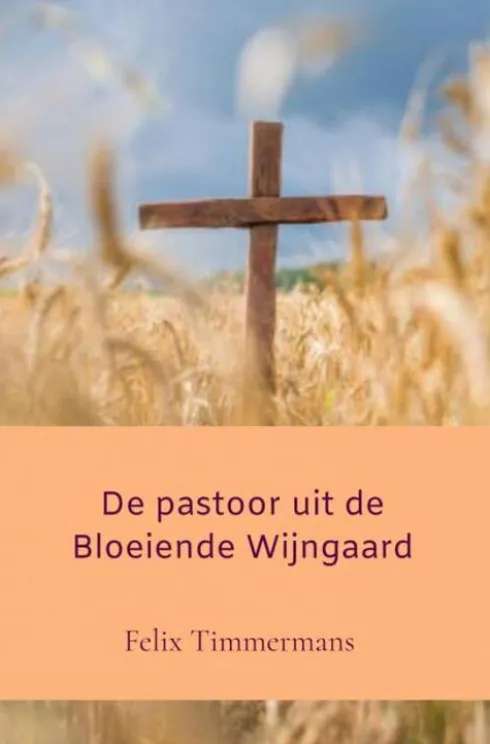 De pastoor uit de bloeiende wijngaard eBook