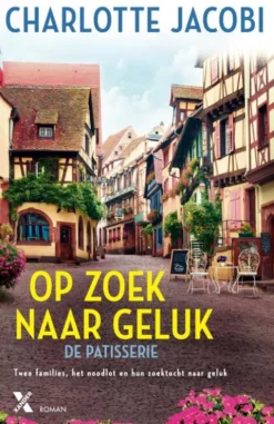 De Patisserie 2 - Op zoek naar geluk eBook