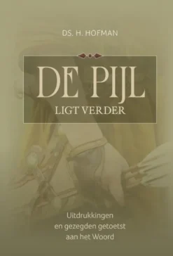 De pijl ligt verder eBook