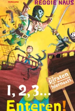 De piraten van hiernaast: 1, 2, 3... Enteren! eBook