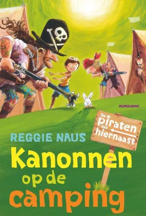 De piraten van hiernaast: Kanonnen op de camping eBook