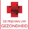 De prijs van uw gezondheid eBook