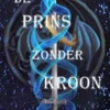 De prins zonder kroon eBook