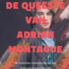 De queeste van Adrian Montague eBook