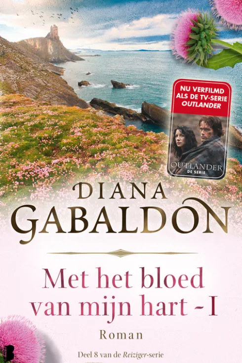 De reiziger 8 - Met het bloed van mijn hart 1 (Outlander) eBook