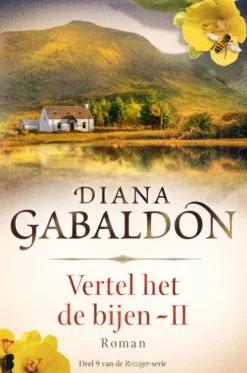 De reiziger 9 - Vertel het de bijen 2 (Outlander) eBook