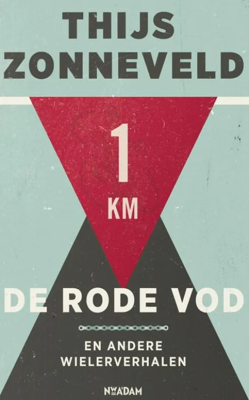 De rode vod en andere wielerverhalen eBook
