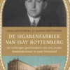 De sigarenfabriek van Isay Rottenberg eBook