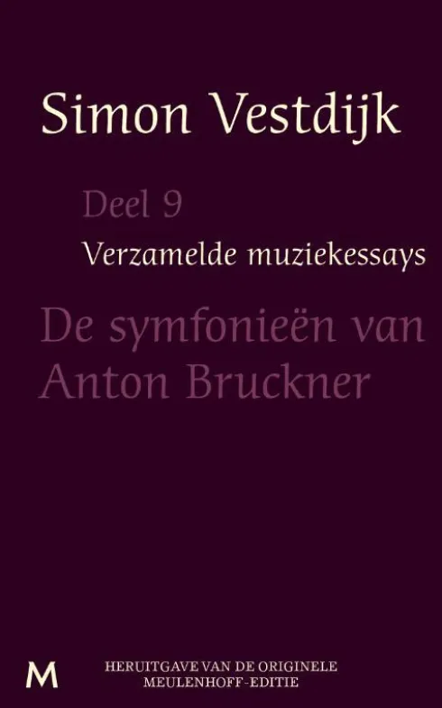 De simfonieen van Anton Bruckner eBook
