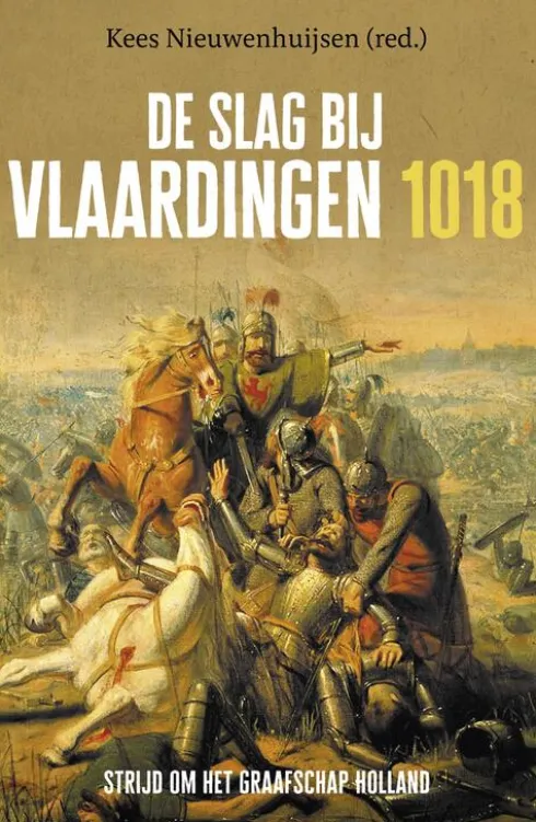 De Slag bij Vlaardingen 1018 eBook