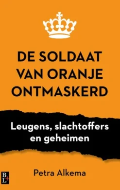 De Soldaat van Oranje ontmaskerd eBook