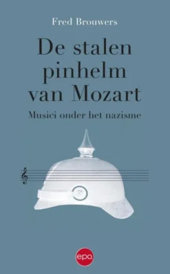 De stalen pinhelm van Mozart eBook
