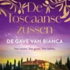 De Toscaanse Zussen 2 - De gave van Bianca eBook