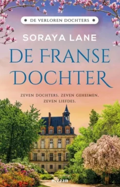 De verloren dochters 5 - De Franse dochter eBook