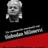 De vermoorde onschuld van Slobodan Milosevic eBook