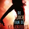 De vlucht van de kraanvogel eBook