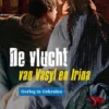 De vlucht van Vasyl en Irina eBook