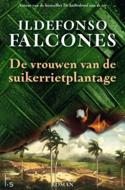 De vrouwen van de suikerrietplantage eBook