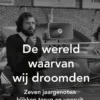 De wereld waarvan wij droomden eBook