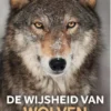 De wijsheid van wolven eBook