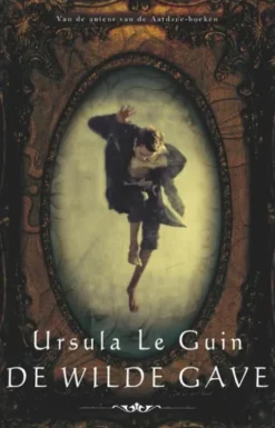 De wilde gave eBook